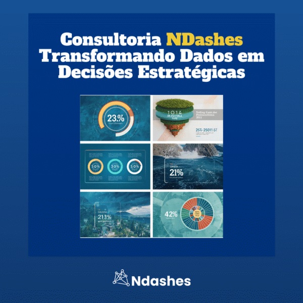 Consultoria NDashes – Transformando Dados em Decisões Estratégicas